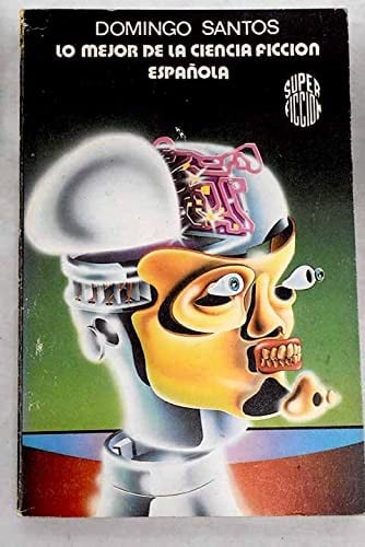 Lo Mejor de la ciencia ficción española
