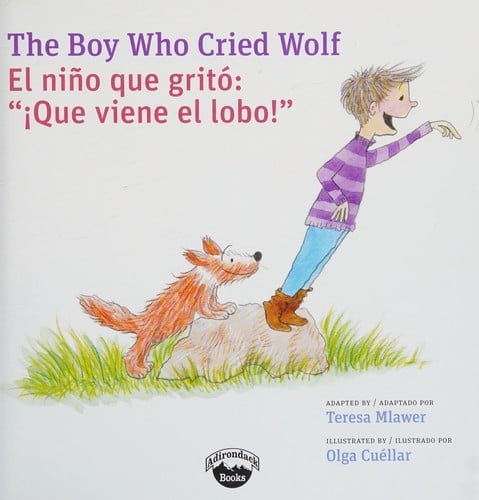 The boy who cried wolf =