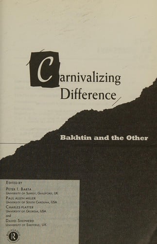 Carnivalizing difference