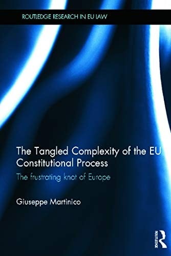 The tangled complexity of the EU constitutional process
