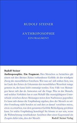 Anthroposophie. Ein Fragment aus dem Jahre 1910