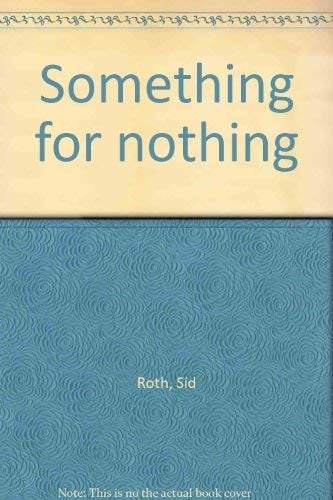 Something for nothing