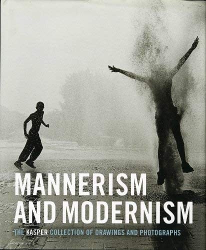 Mannerism and Modernism