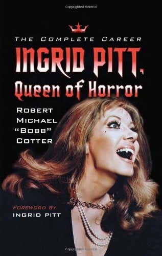 Ingrid Pitt, queen of horror