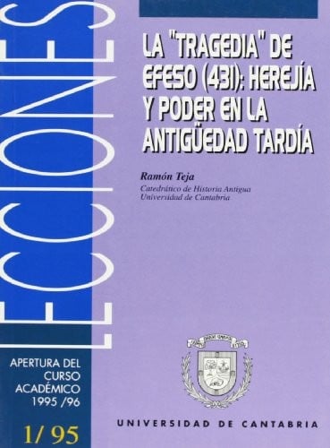 La "Tragedia" de Efeso (431)