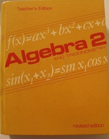 Algebra 2 and trigonometry