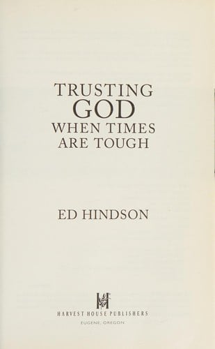Trusting God when times are tough