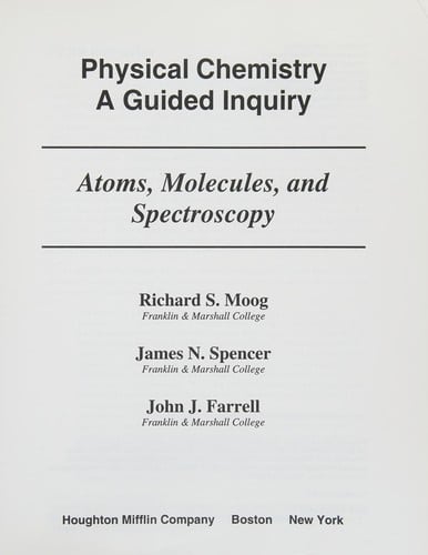 Physical chemistry, a guided inquiry