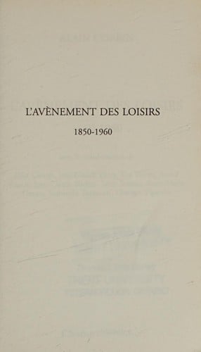 L'avènement des loisirs, 1850-1960