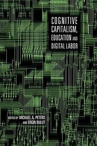Cognitive capitalism, education, and digital labor
