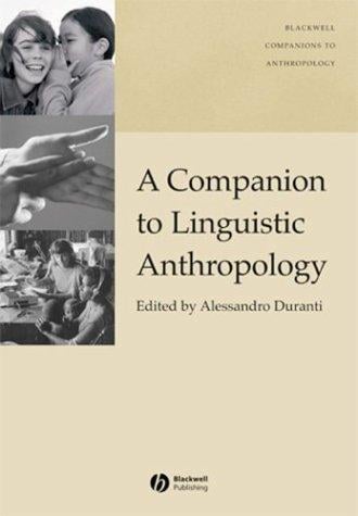 A companion to linguistic anthropology