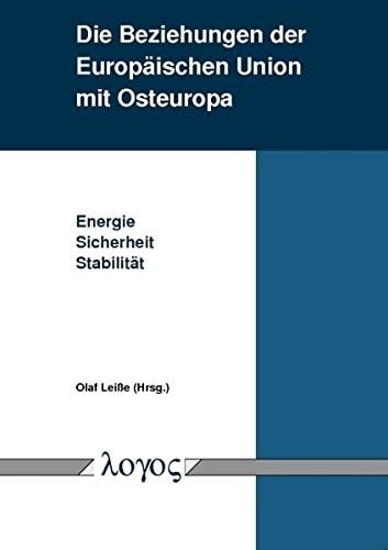 Die Beziehungen der Europäischen Union mit Osteuropa