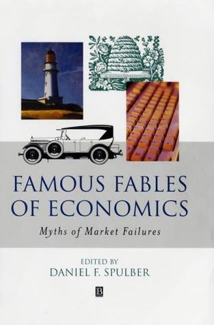 Famous Fables of Economics