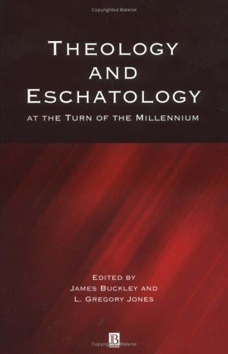 Theology and eschatology at the turn of the millennium