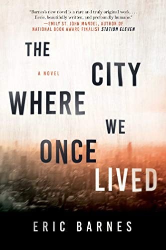 The city where we once lived