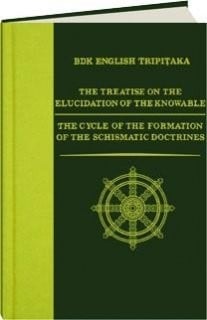 The treatise on the elucidation of the knowable