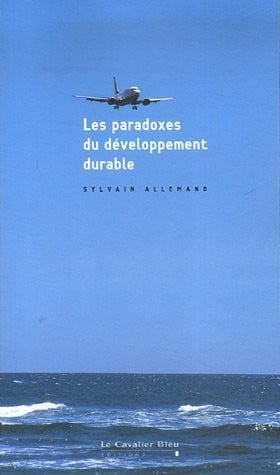 Les paradoxes du développement durable