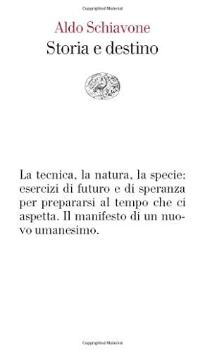 Storia e destino