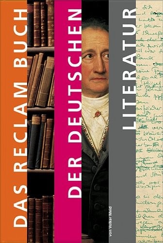 Das Reclam-Buch der deutschen Literatur