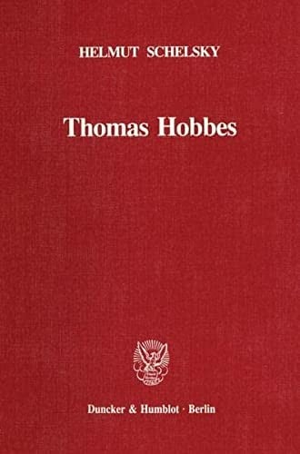 Thomas Hobbes, eine politische Lehre