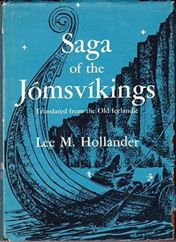 The saga of the Jómsvíkings