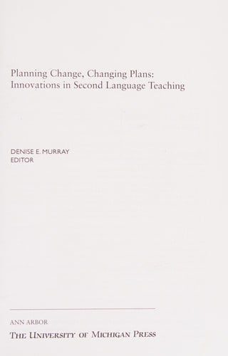 Planning change, changing plans