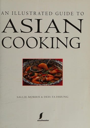An illustrated guide to Asian cooking