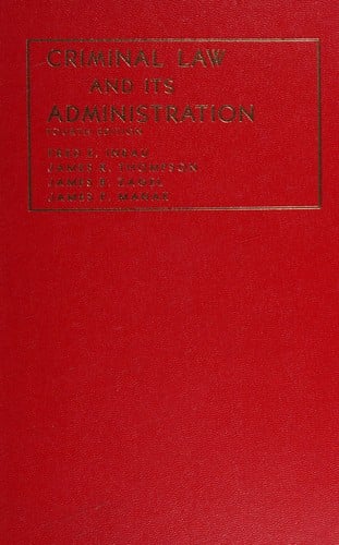 Criminal law and its administration