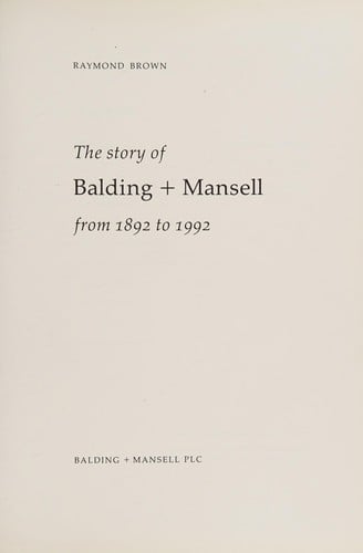 The story of Balding [plus] Mansell from 1892 to 1992