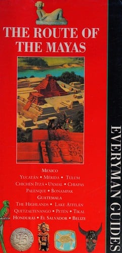 The route of the Mayas