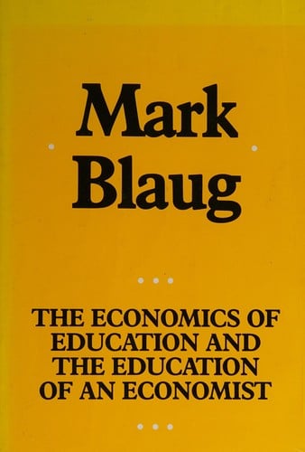The economics of education and the education of an economist