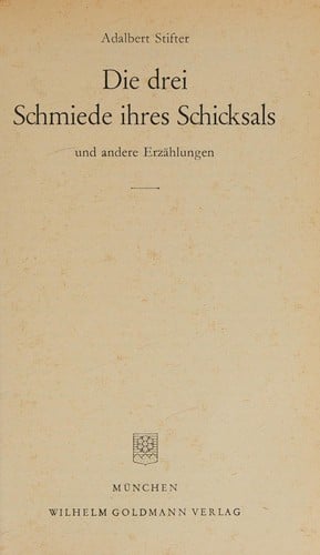 Die drei Schmiede ihres Schicksals