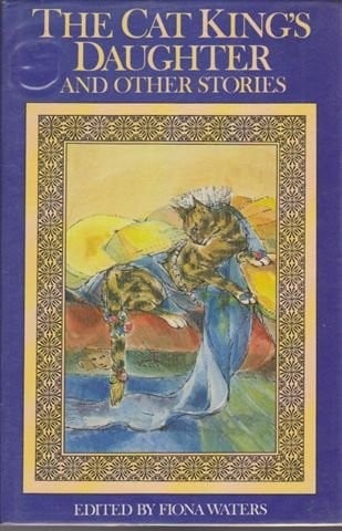 The Cat King's daughterand other fairy tales