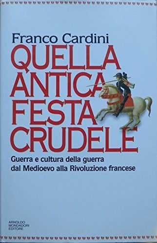 Quell'antica festa crudele