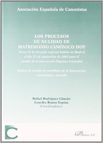 Los procesos de nulidad de matrimonio canónico hoy