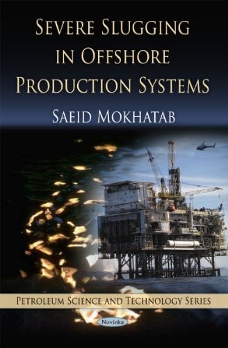 Severe slugging in offshore production systems