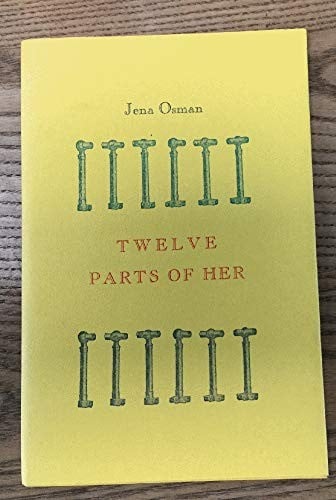 Twelve Parts of Her