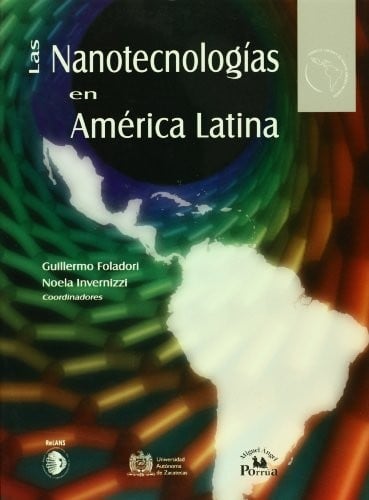 Las nanotecnologías en América Latina