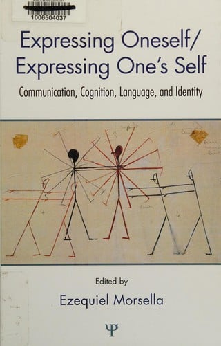 Expressing oneself/expressing one's self