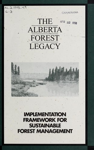 The Alberta forest legacy