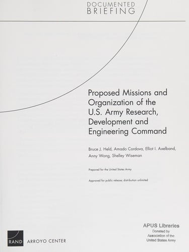 Proposed missions and organization of the U.S. Army Research, Development and Engineering Command