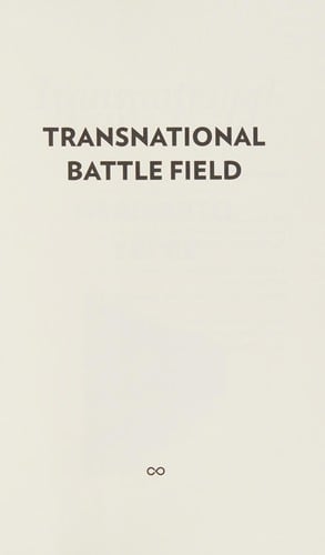 Transnational battle field