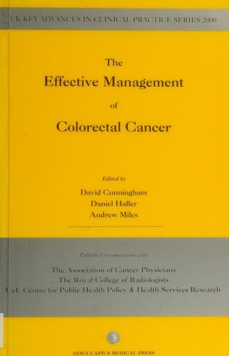 The effective management of colorectal cancer