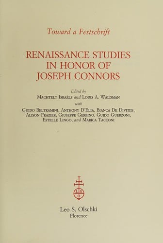 Renaissance studies in honor of Joseph Connors