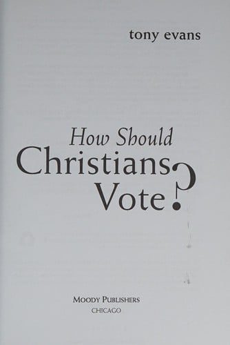 How should Christians vote?