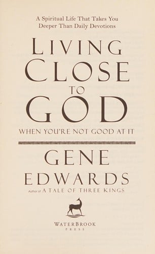 Living close to God (when you're not good at it)