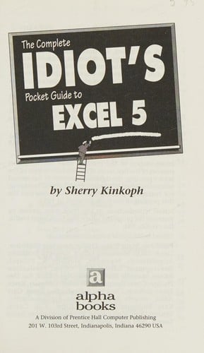 The complete idiot's pocket guide to Excel 5