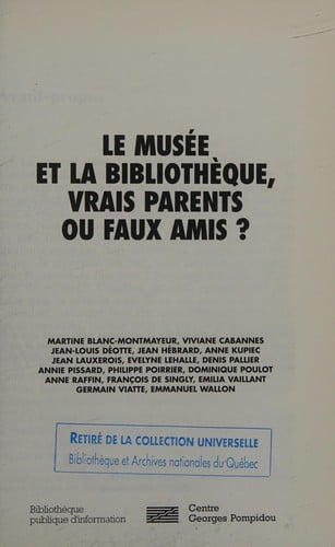 Le Musée et la bibliothéque, vrais parents ou faux amis?