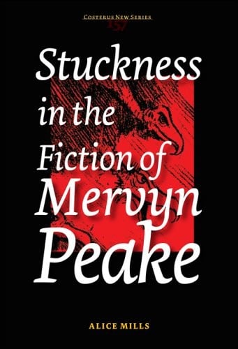 Stuckness in the fiction of Mervyn Peake