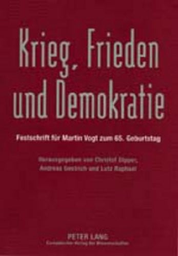 Krieg, Frieden und Demokratie